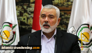 هنیة: المقاومة هی الخیار الوحید لطرد المحتل وإیران تستمر فی دعمها